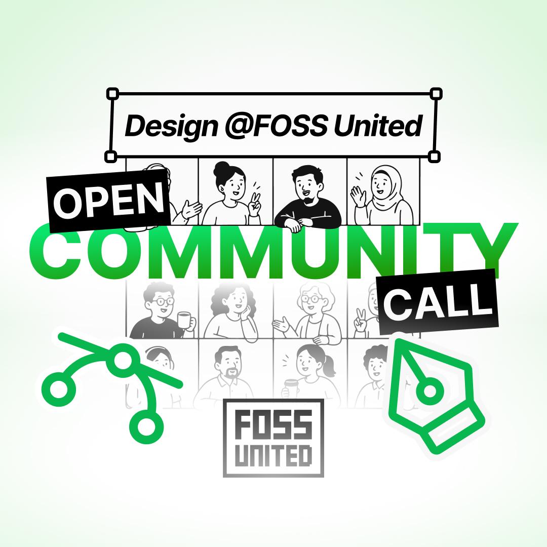 Open Community Call - Design @ FOSS United
